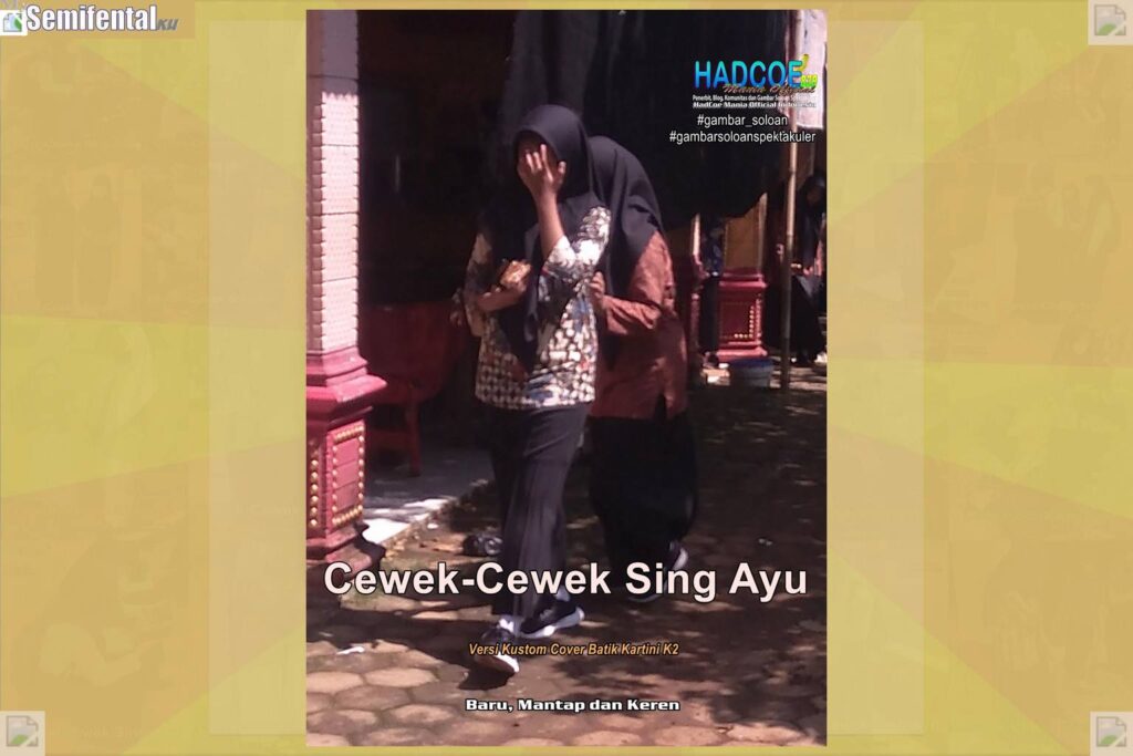 Gambar Soloan Spektakuler MY SF KU – Gambar SMA Soloan Spektakuler Versi Kustom Batik Kartini K2 54 A