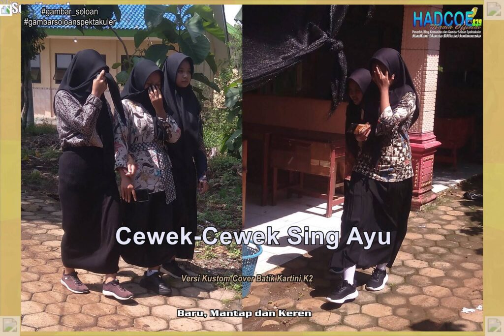 Gambar Soloan Spektakuler MY SF KU – Gambar SMA Soloan Spektakuler Versi Kustom Batik Kartini K2 54 A