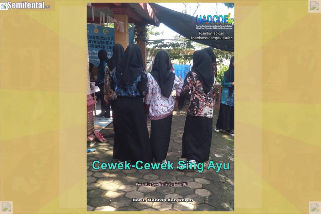 Gambar Soloan Spektakuler – Gambar SMA Soloan Spektakuler Versi Kustom Batik Kartini HBD 54 A