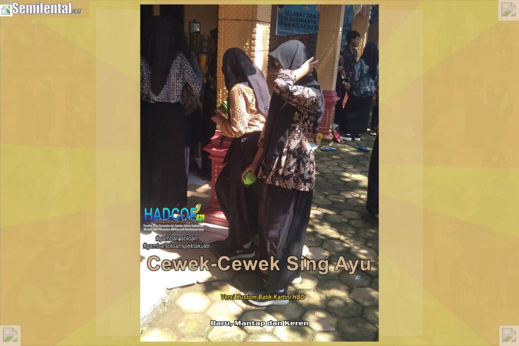 Gambar Soloan Spektakuler – Gambar SMA Soloan Spektakuler Versi Kustom Batik Kartini HBD 54 A