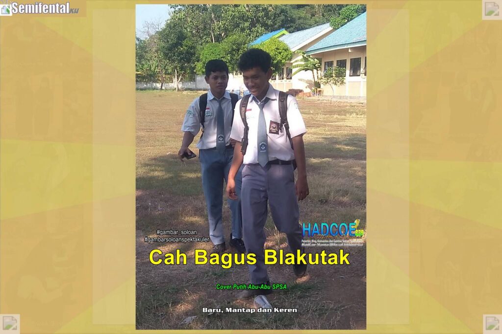 Gambar Soloan Spektakuler Versi Putra – Gambar Siswa SMA Soloan Spektakuler Cover Putih Abu-Abu SPSA 56