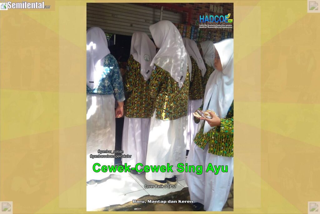 Gambar Soloan Spektakuler MY SF KU – Gambar SMA Soloan Spektakuler Cover Batik 2 SPS2 59 B