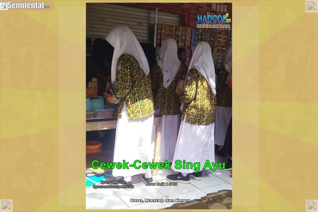 Gambar Soloan Spektakuler MY SF KU – Gambar SMA Soloan Spektakuler Cover Batik 2 SPS2 59 B