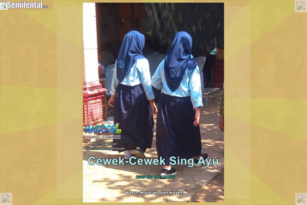 Gambar Soloan Spektakuler MY SF KU – Gambar SMA Soloan Spektakuler Cover Biru SPS1 Bonus ED59 60 A