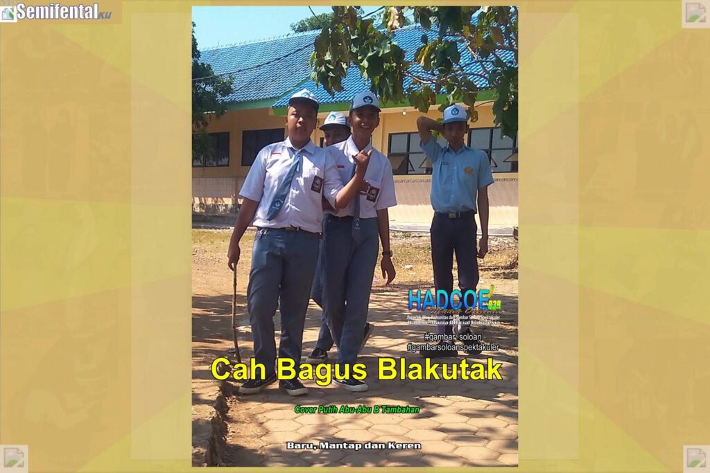 Gambar Soloan Spektakuler Versi Putra MY SF – Gambar Siswa SMA Soloan Spektakuler Cover Putih Abu-Abu 60 A
