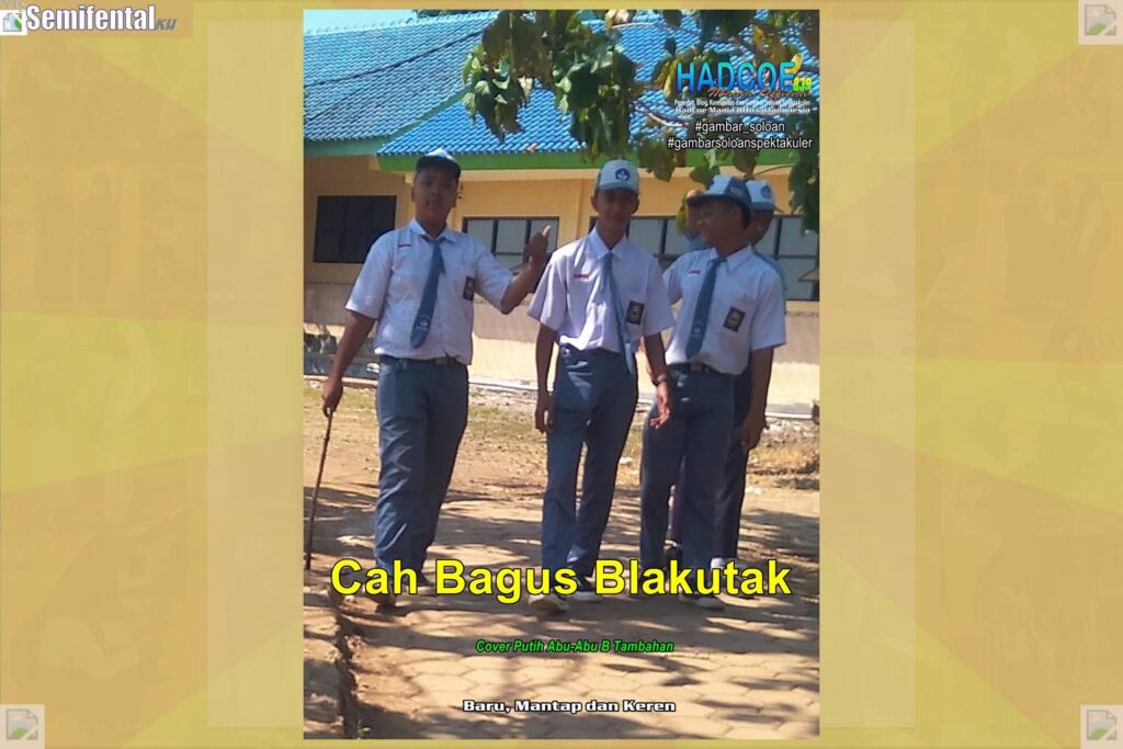 Gambar Soloan Spektakuler Versi Putra MY SF – Gambar Siswa SMA Soloan Spektakuler Cover Putih Abu-Abu 60 A