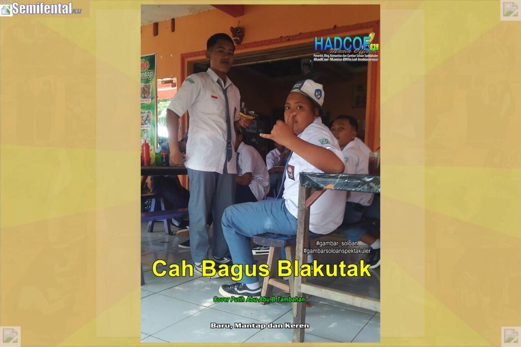 Gambar Soloan Spektakuler Versi Putra MY SF – Gambar Siswa SMA Soloan Spektakuler Cover Putih Abu-Abu 60 A