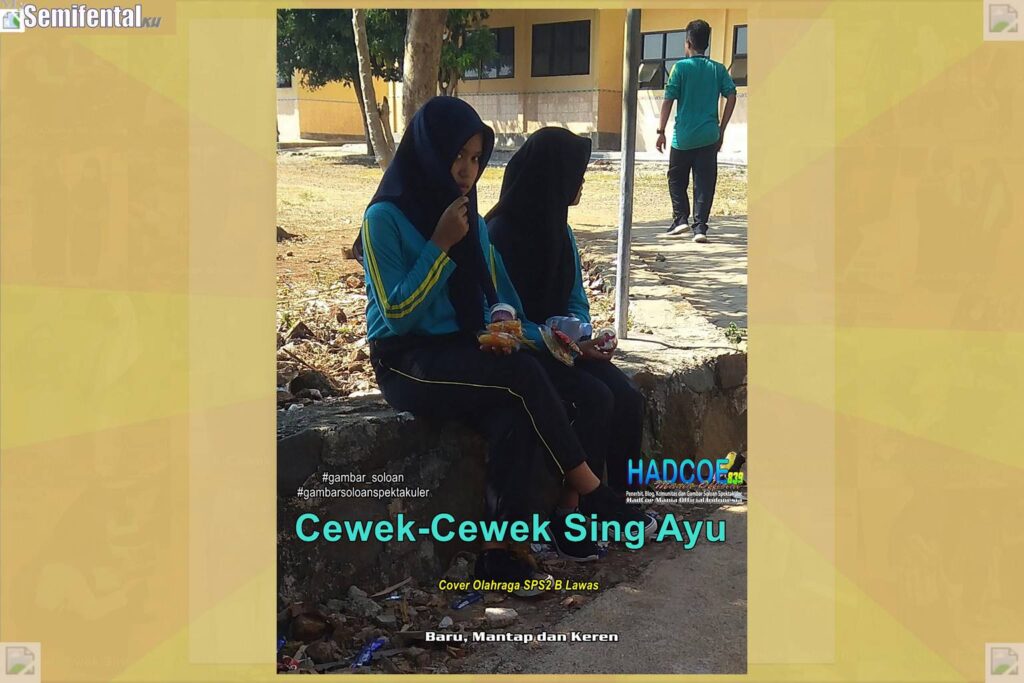 Gambar Soloan Spektakuler MY SF KU – Gambar SMA Soloan Spektakuler Cover Olahraga SPS2 B Lawas 61 B