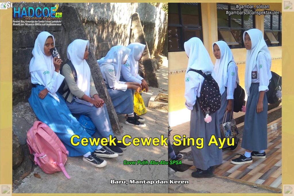 Gambar Soloan Spektakuler MY SF KU – Gambar SMA Soloan Spektakuler Cover Putih Abu-Abu SPSA 62 A