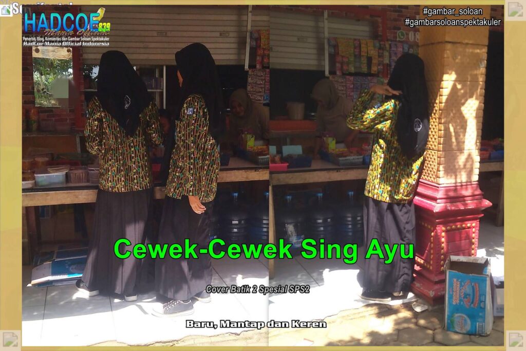 Gambar Soloan Spektakuler MY SF KU – Gambar SMA Soloan Spektakuler Cover Batik 2 Spesial SPS2 63 B