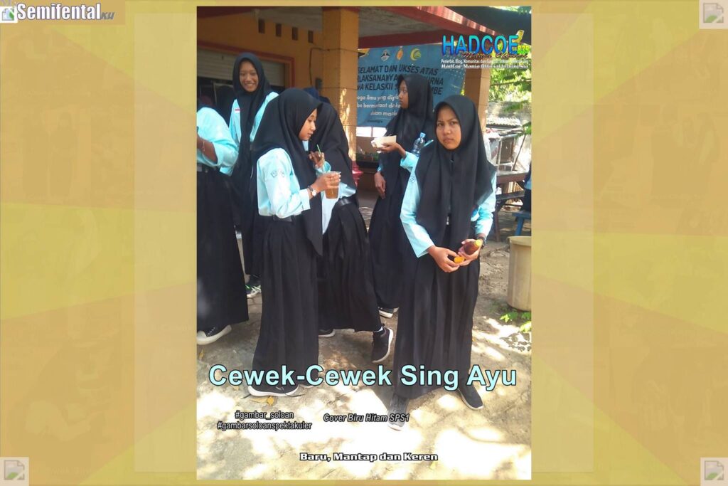 Gambar Soloan Spektakuler MY SF KU – Gambar SMA Soloan Spektakuler Cover Biru Hitam SPS1 63 B