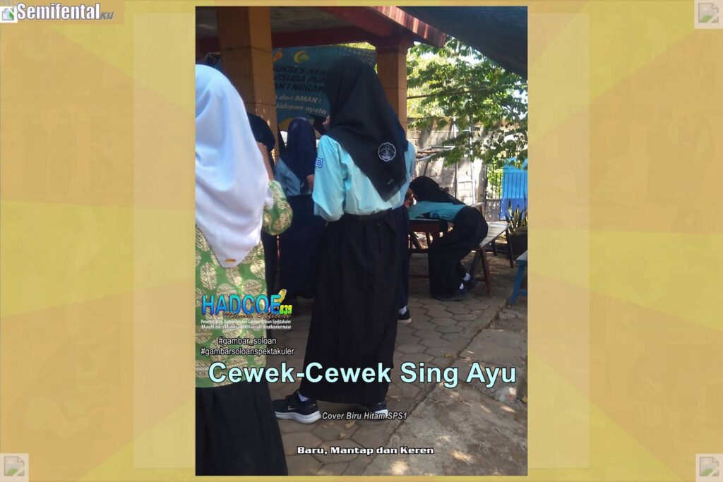 Gambar Soloan Spektakuler MY SF KU – Gambar SMA Soloan Spektakuler Cover Biru Hitam SPS1 63 B