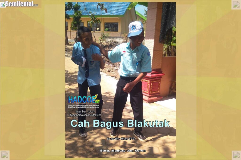 Gambar Soloan Spektakuler MY SF KU – Gambar SMA Soloan Spektakuler Cover Biru Hitam SPS1 63 B