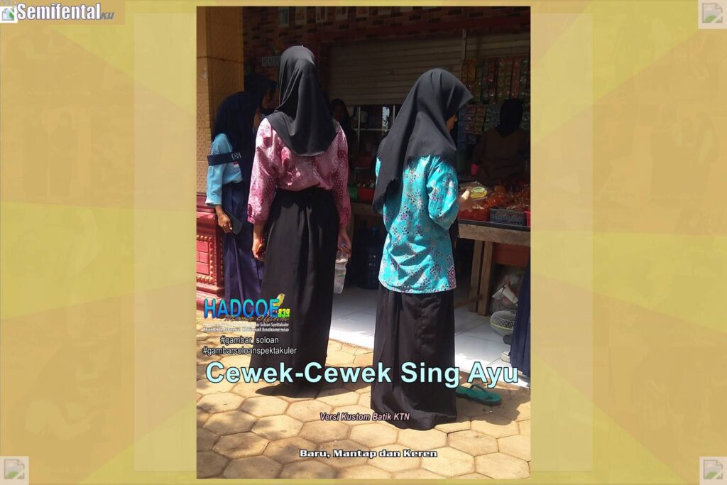 Gambar Soloan Spektakuler MY SF KU – Gambar SMA Soloan Spektakuler Versi Kustom Batik KTN 64 A