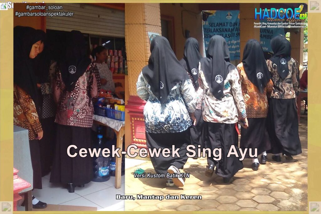 Gambar Soloan Spektakuler MY SF KU – Gambar SMA Soloan Spektakuler Versi Kustom Batik KTN 64 A