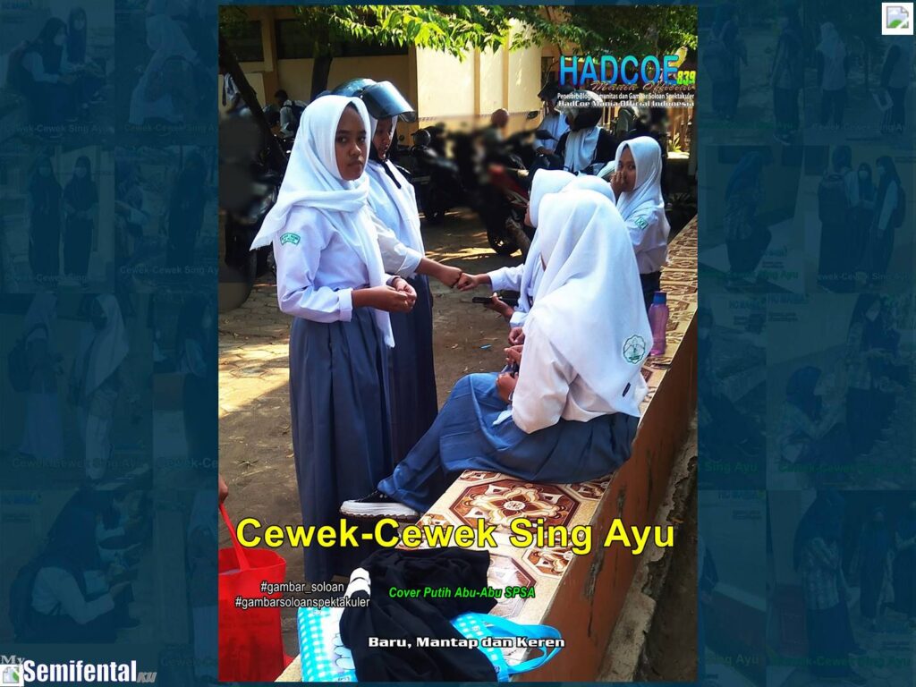 Gambar Soloan Spektakuler MY SF – Gambar SMA Soloan Spektakuler Cover Putih Abu-Abu SPSA 17-58 A