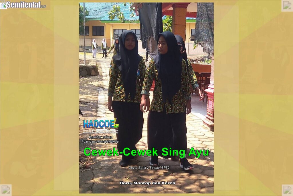 Gambar Soloan Spektakuler MY SF KU – Gambar SMA Soloan Spektakuler Cover Batik 2 Spesial K2 SPS2 Hibrid 65 B