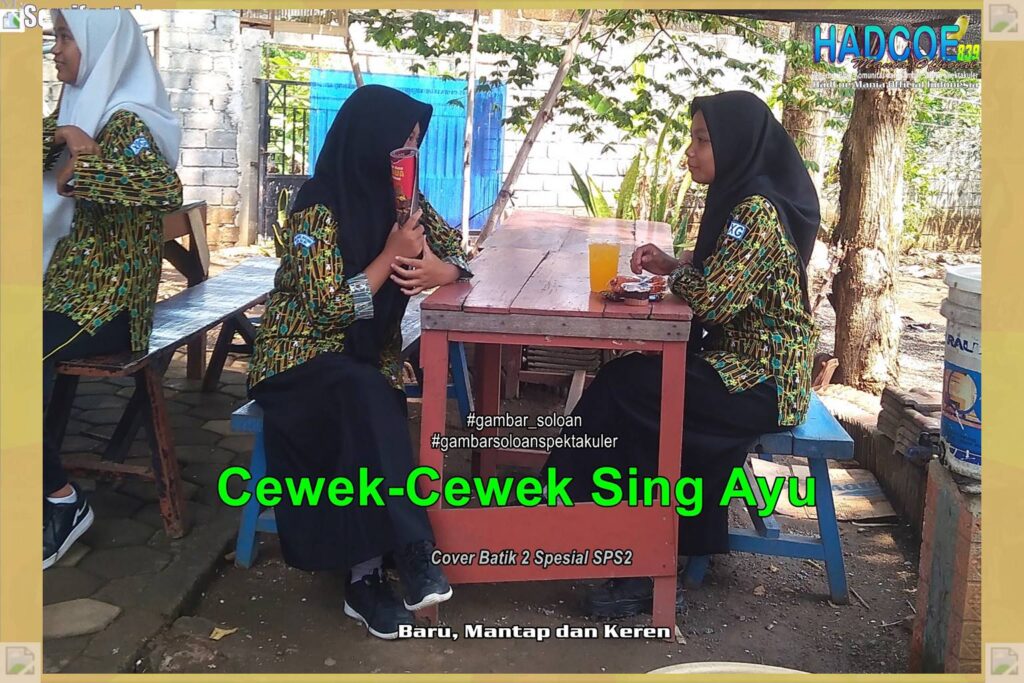 Gambar Soloan Spektakuler MY SF KU – Gambar SMA Soloan Spektakuler Cover Batik 2 Spesial K2 SPS2 Hibrid 65 B