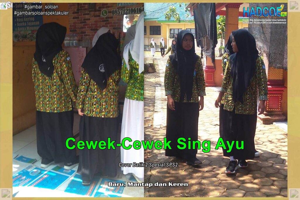 Gambar Soloan Spektakuler MY SF KU – Gambar SMA Soloan Spektakuler Cover Batik 2 Spesial K2 SPS2 Hibrid 65 B