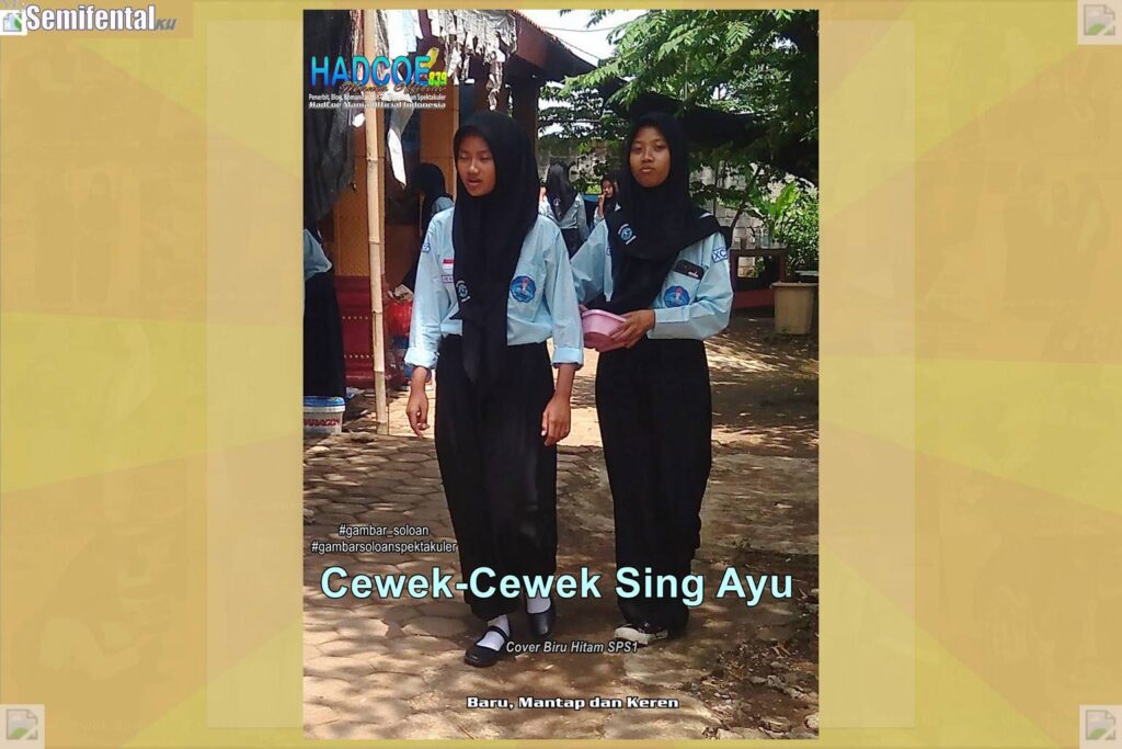 Gambar Soloan Spektakuler MY SF KU – Gambar SMA Soloan Spektakuler Cover Biru Hitam SPS1 66 A