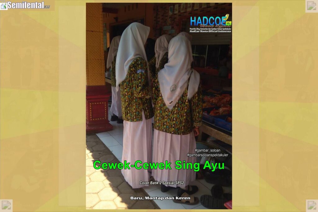 Gambar Soloan Spektakuler MY SF KU – SMA Soloan Spektakuler Cover Batik 2 Spesial SPS2 67 B