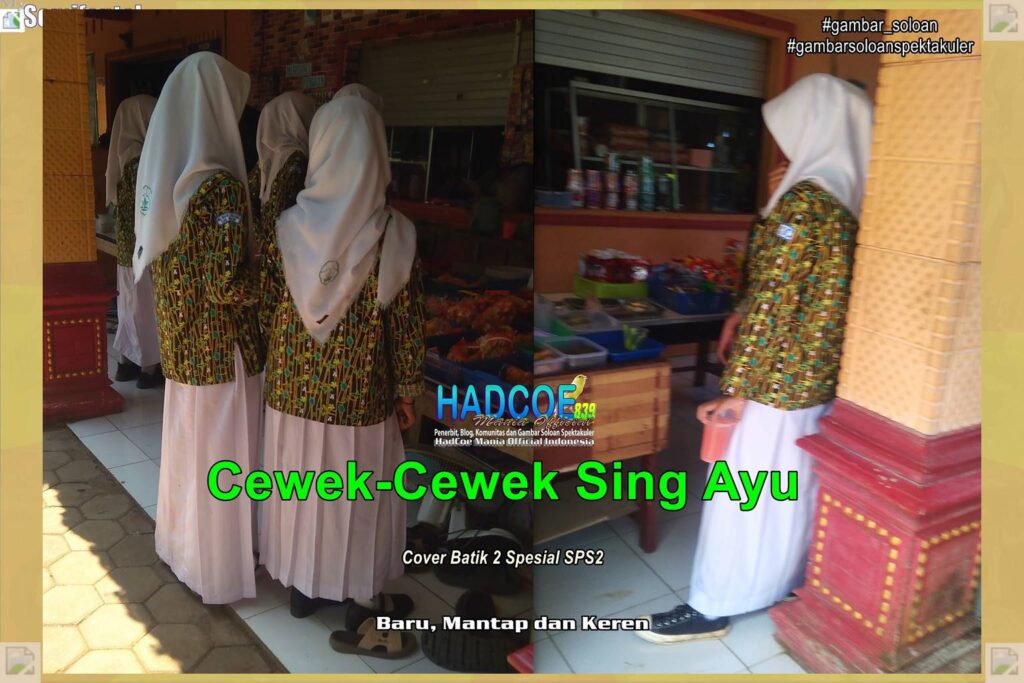 Gambar Soloan Spektakuler MY SF KU – SMA Soloan Spektakuler Cover Batik 2 Spesial SPS2 67 B