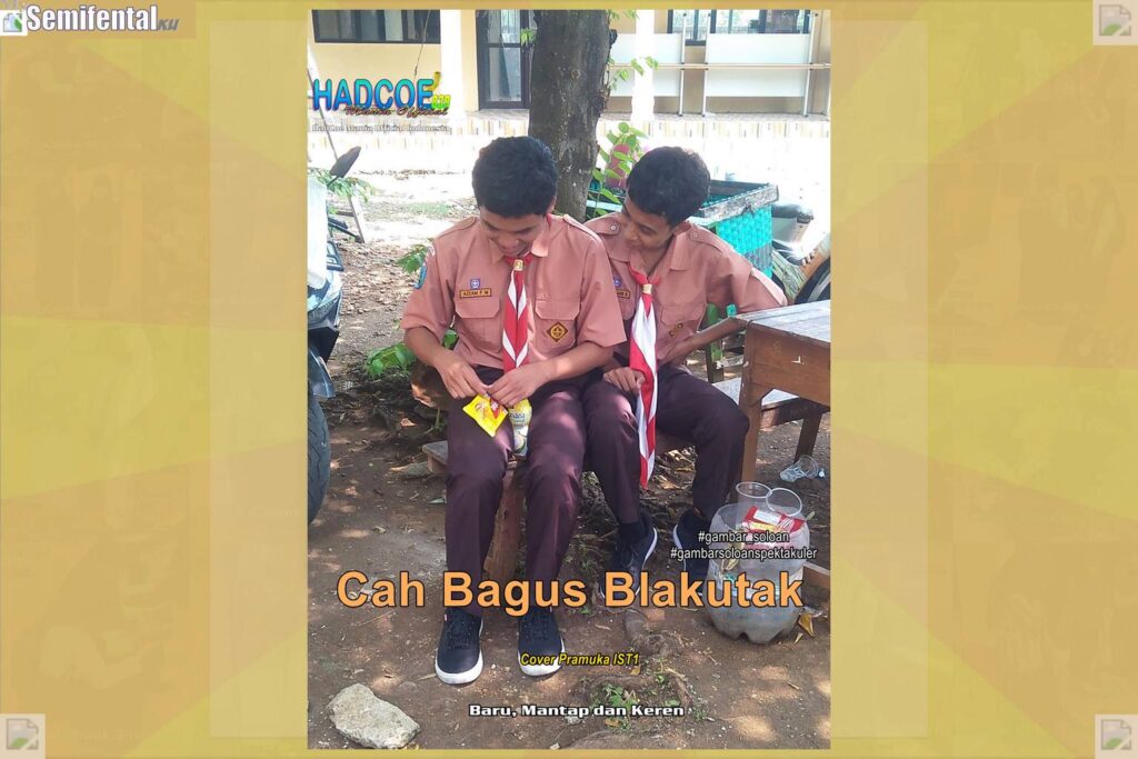 Gambar Soloan Spektakuler MY SF KU – Gambar SMA Soloan Spektakuler Cover Pramuka IST1 67 B