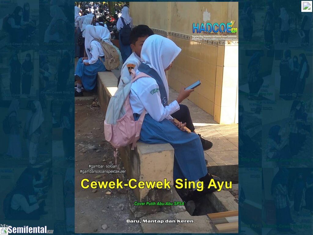 Gambar Soloan Spektakuler MYSF – Gambar SMA Soloan Spektakuler Cover Putih Abu-Abu SPSA 5-60 A