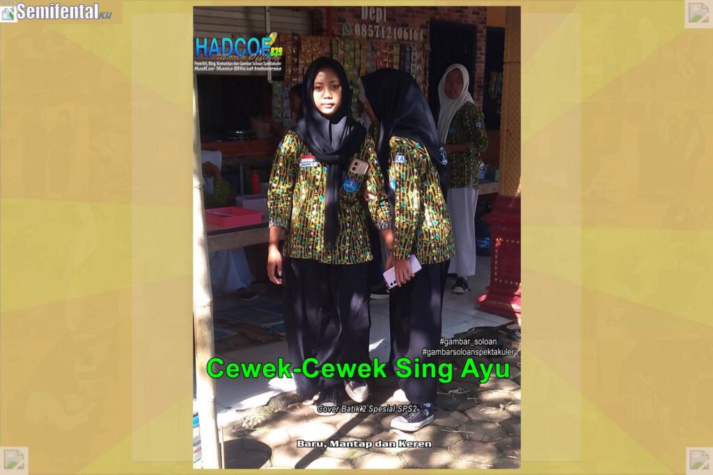 Gambar Soloan Spektakuler MY SF KU – Gambar SMA Soloan Spektakuler Cover Batik 2 Spesial SPS2 68