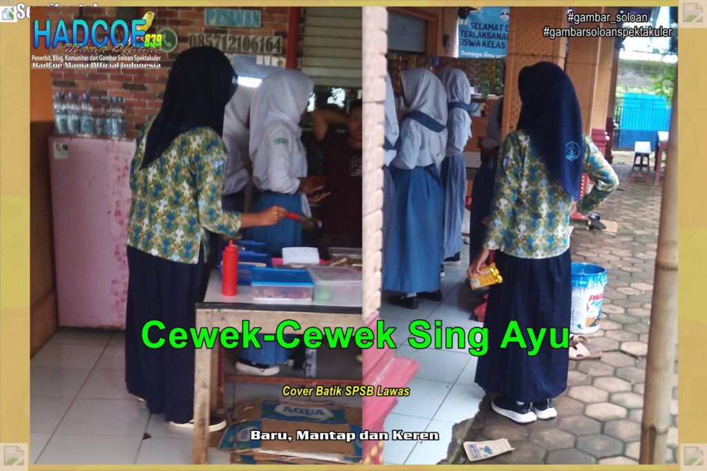 Gambar Soloan Spektakuler MY SF KU – Gambar SMA Soloan Spektakuler Cover Batik SPSB Lawas 68