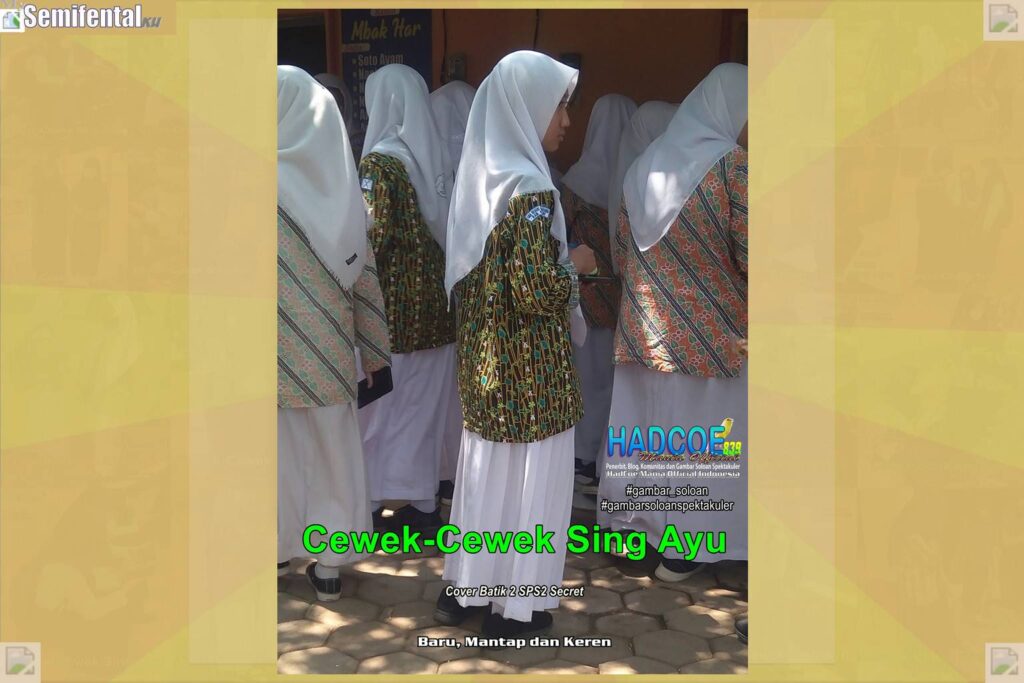 Gambar Soloan Spektakuler MY SF KU – SMA Soloan Spektakuler Cover Batik 2 SPS2 69-70