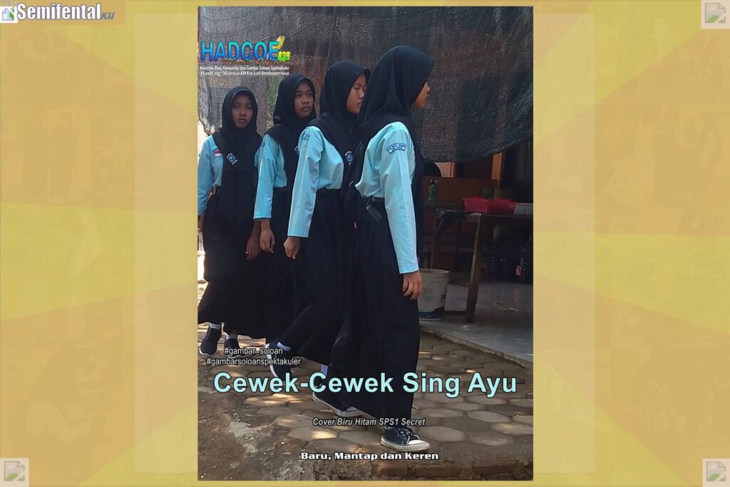 Gambar Soloan Spektakuler MY SF KU – SMA Soloan Spektakuler Cover Biru Hitam SPS1 69-70 Secret