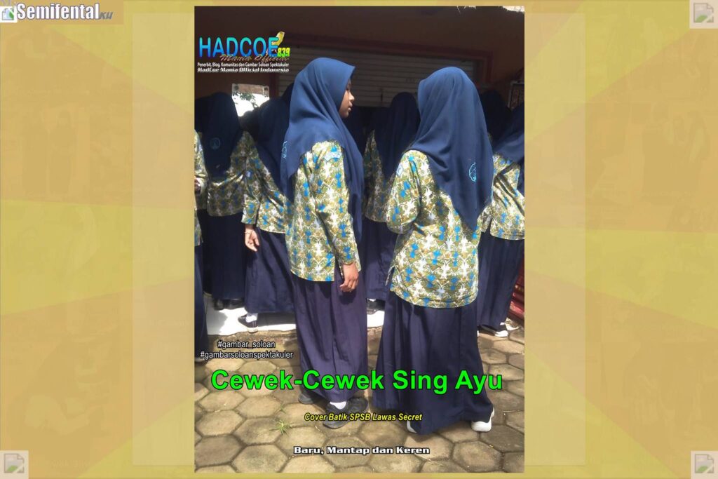Gambar Soloan Spektakuler MY SF KU – SMA Soloan Spektakuler Cover Batik SPSB Lawas 69-70 Secret