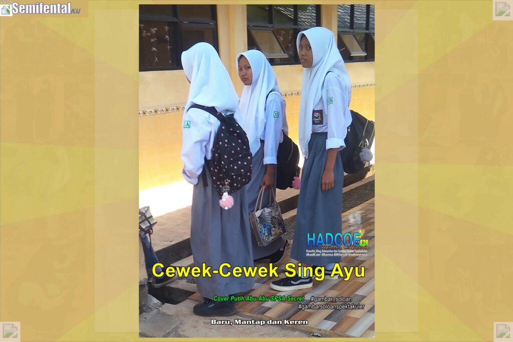 Gambar Soloan Spektakuler MY SF KU – SMA Soloan Spektakuler Cover Putih Abu-Abu SPSA 69-70 Secret