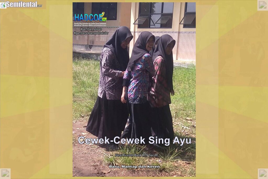 Gambar Soloan Spektakuler MY SF KU – SMA Soloan Spektakuler Versi Kustom Batik KTN 69-70 Secret