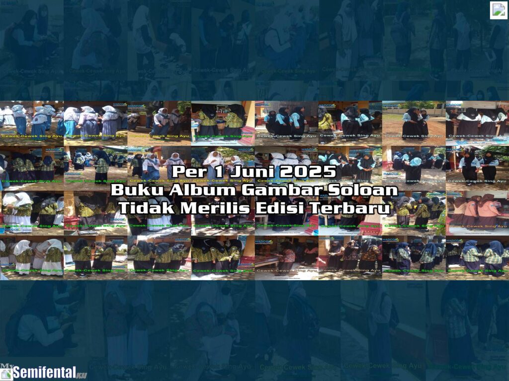 Per 1 Juni 2025 Buku Album Gambar Soloan Tidak Merilis Edisi Terbaru