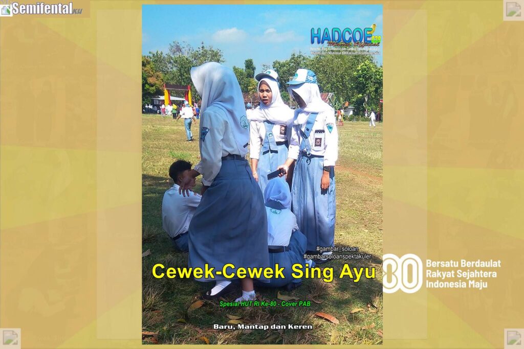 Gambar Soloan Spektakuler SF – SMA Soloan Spektakuler Versi Kemerdekaan RI Cover Putih Abu-Abu 001-05