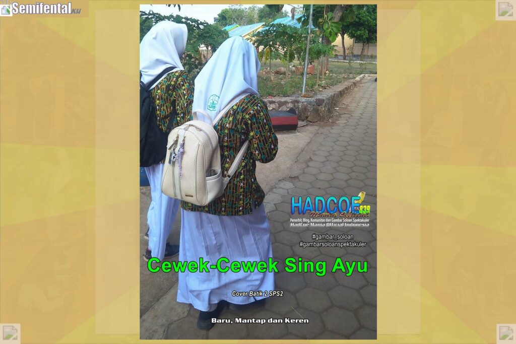 Gambar Soloan Spektakuler SF – SMA Soloan Spektakuler Cover Batik 2 SPS2 Hibrid 001-11