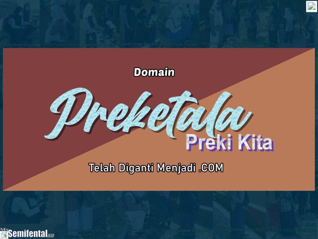 Domain Preketala Preki Kita ID Telah Diganti Menjadi .COM