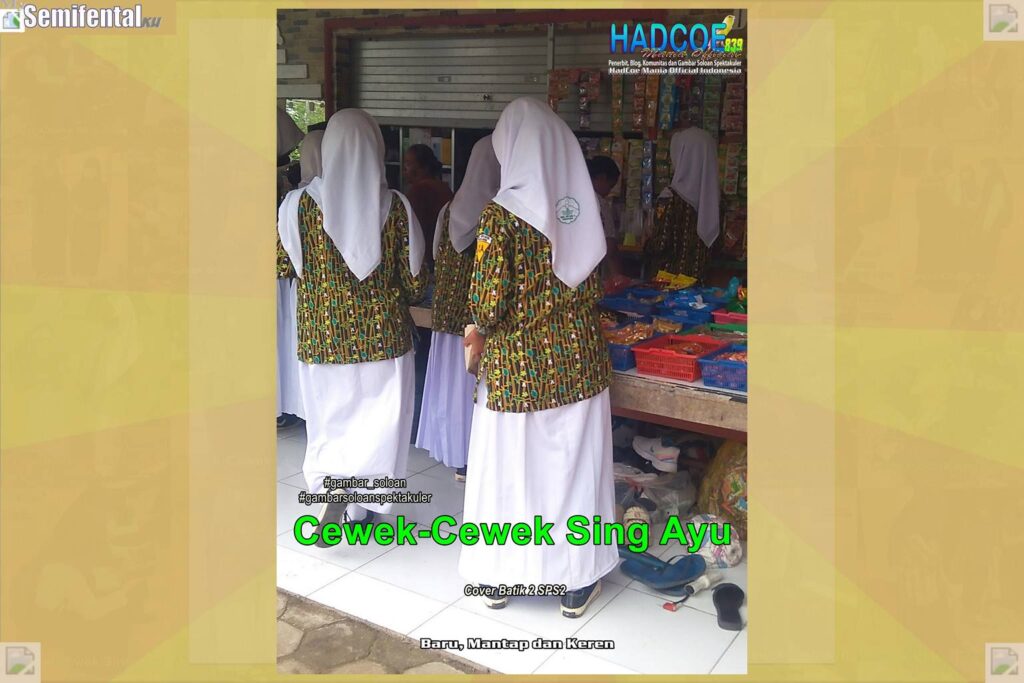 Gambar Soloan Spektakuler SF – SMA Soloan Spektakuler Cover Batik 2 SPS2 002-07