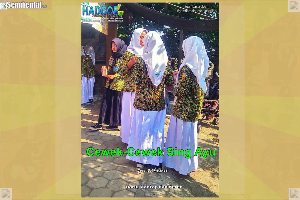 Gambar Soloan Spektakuler SF – SMA Soloan Spektakuler Cover Batik 2 SPS2 004-03