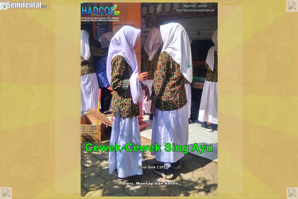 Gambar Soloan Spektakuler SF – SMA Soloan Spektakuler Cover Batik 2 SPS2 VIP 004-03