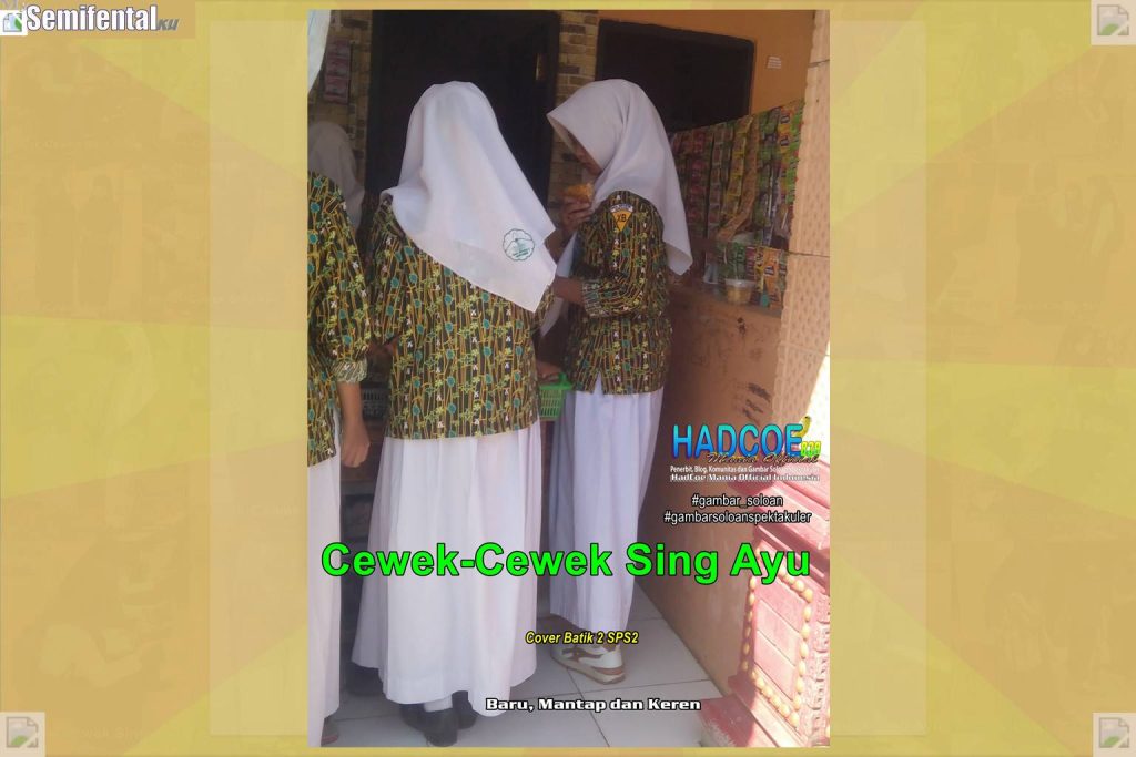 Gambar Soloan Spektakuler SF – SMA Soloan Spektakuler Cover Batik 2 SPS2 005-06